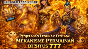 mekanisme permainan di Situs 777